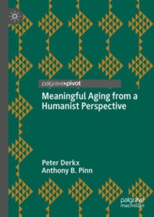 Image for Meaningful Aging from a Humanist Perspective