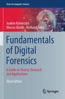 Image for Fundamentals of Digital Forensics : A Guide to Theory, Research and Applications