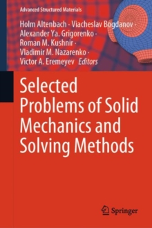 Image for Selected Problems of Solid Mechanics and Solving Methods