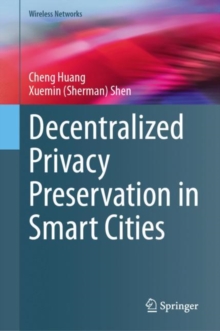 Image for Decentralized privacy preservation in smart cities