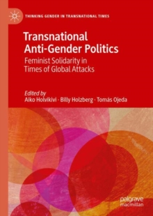 Image for Transnational Anti-Gender Politics