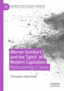 Image for Werner Sombart and the 'Spirit' of Modern Capitalism