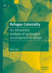 Image for Refugee Coloniality