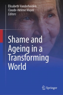Image for Shame and Ageing in a Transforming World