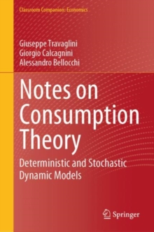 Image for Notes on consumption theory  : deterministic and stochastic dynamic models