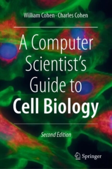 Image for A Computer Scientist's Guide to Cell Biology