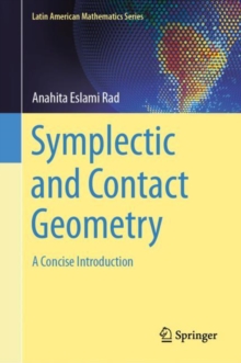 Image for Symplectic and contact geometry  : a concise introduction