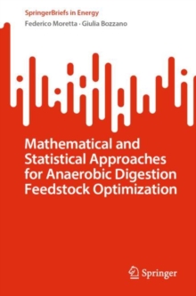 Image for Mathematical and Statistical Approaches for Anaerobic Digestion Feedstock Optimization