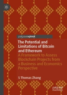 Potential and Limitations of Bitcoin and Ethereum
