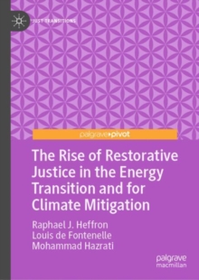 Image for The Rise of Restorative Justice in the Energy Transition and for Climate Mitigation