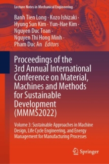 Image for Proceedings of the 3rd Annual International Conference on Material, Machines and Methods for Sustainable Development (MMMS2022)