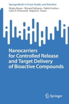 Image for Nanocarriers for Controlled Release and Target Delivery of Bioactive Compounds