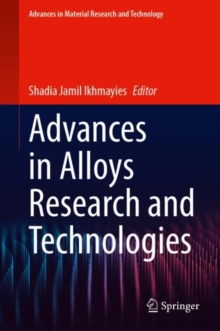Image for Advances in Alloys Research and Technologies