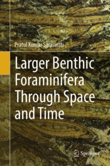 Image for Larger Benthic Foraminifera Through Space and Time
