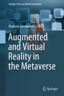 Image for Augmented and Virtual Reality in the Metaverse
