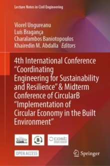 Image for 4th International Conference "Coordinating Engineering for Sustainability and Resilience" & Midterm Conference of CircularB “Implementation of Circular Economy in the Built Environment”