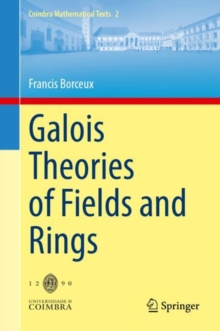 Image for Galois Theories of Fields and Rings
