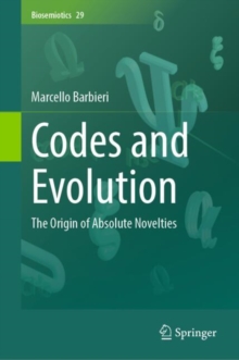Image for Codes and Evolution : The Origin of Absolute Novelties