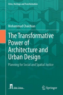 Image for The Transformative Power of Architecture and Urban Design