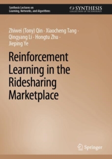 Image for Reinforcement Learning in the Ridesharing Marketplace
