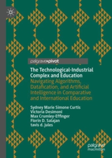 Image for The Technological-Industrial Complex and Education