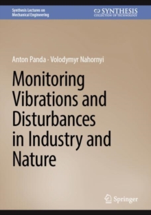 Image for Monitoring Vibrations and Disturbances in Industry and Nature