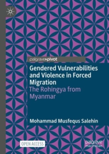 Image for Gendered Vulnerabilities and Violence in Forced Migration
