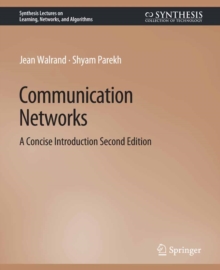 Image for Communication Networks: A Concise Introduction, Second Edition