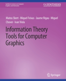 Information Theory Tools for Computer Graphics
