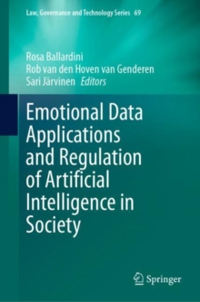 Image for Emotional Data Applications and Regulation of Artificial Intelligence in Society
