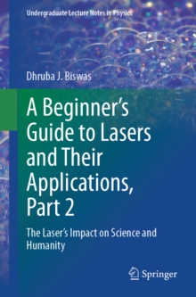 Beginner’s Guide to Lasers and Their Applications, Part 2