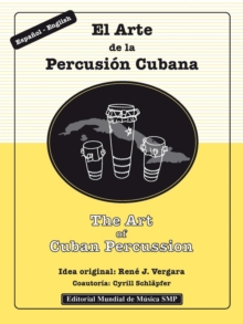 Image for Art of Cuban Percussion / El Arte de la Percusion Cubana