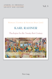 Image for Karl Rahner  : theologian for the twenty-first century
