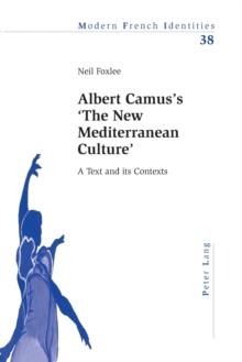 Albert Camus's 'The New Mediterranean Culture'