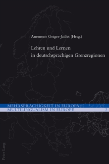 Image for Lehren Und Lernen in Deutschsprachigen Grenzregionen
