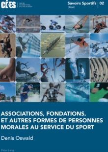 Image for Associations, Fondations, Et Autres Formes de Personnes Morales Au Service Du Sport