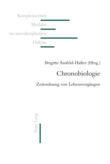 Image for Chronobiologie : Zeitordnung von Lebensvorgaengen