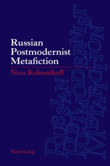 Image for Russian postmodernist metafiction
