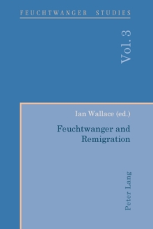 Image for Feuchtwanger and Remigration