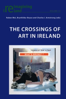 Image for The Crossings of Art in Ireland