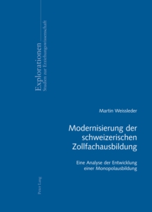 Image for Modernisierung Der Schweizerischen Zollfachausbildung