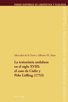 Image for La ictionimia andaluza en el siglo XVIII
