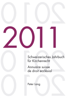 Image for Schweizerisches Jahrbuch Fuer Kirchenrecht. Band 16 (2011)- Annuaire Suisse de Droit Ecclesial. Volume 16 (2011)