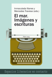 El Mar. - Imagenes Y Escrituras