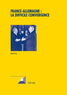 Image for France-Allemagne: La Difficile Convergence