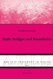 Ruth: Bridges and Boundaries