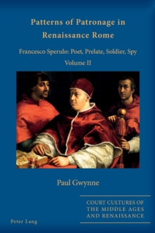 Patterns of Patronage in Renaissance Rome