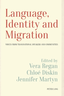 Language, Identity and Migration