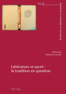 Image for Litterature et sacre : la tradition en question