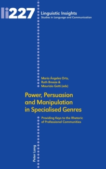 Power, Persuasion and Manipulation in Specialised Genres